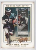 Rookie Authentix - Brian Westbrook #/250