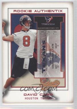 2002 Fleer Authentix - [Base] #101 - Rookie Authentix - David Carr /1250