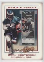 Rookie Authentix - Brian Westbrook [Good to VG‑EX] #/1,250