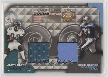 2002 Fleer Focus Jersey Edition - Franchise Focus Rivals #JS-EG - Jimmy Smith, Eddie George /100 [Noted]