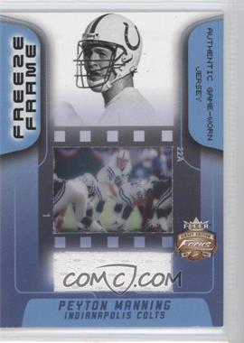 2002 Fleer Focus Jersey Edition - Freeze Frame - Jersey #FR-PM - Peyton Manning