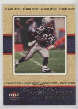 2002 Fleer Genuine - [Base] #150 - Genuine Upside - Deion Branch /599