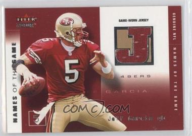 2002 Fleer Genuine - Names of the Game Jerseys #JG-NG - Jeff Garcia /500