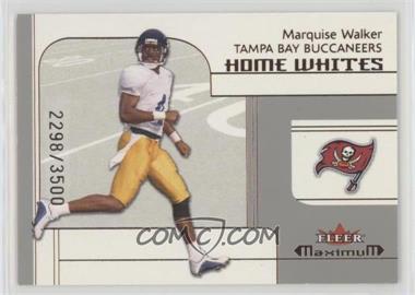 2002 Fleer Maximum - [Base] #277 - Home Whites - Marquise Walker /3500