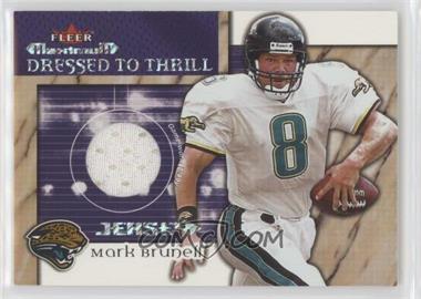 2002 Fleer Maximum - Dressed to Thrill - Jerseys #_MABR - Mark Brunell