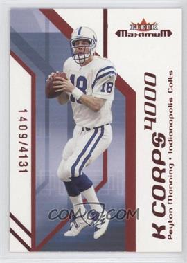 2002 Fleer Maximum - K Corps #2 KC - Peyton Manning /4131