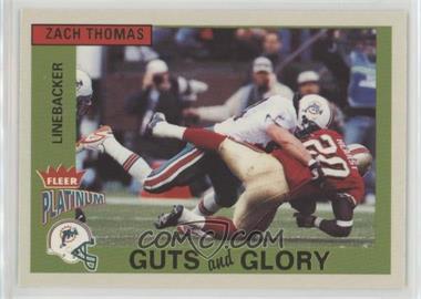 2002 Fleer Platinum - Guts and Glory #1GG - Zach Thomas