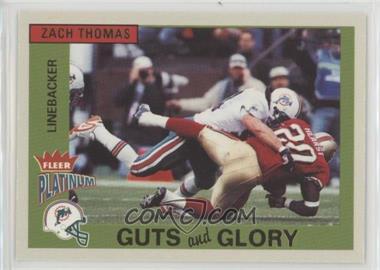 2002 Fleer Platinum - Guts and Glory #1GG - Zach Thomas