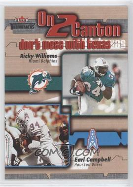 2002 Fleer Throwbacks - On 2 Canton #5 OTC - Ricky Williams, Earl Campbell