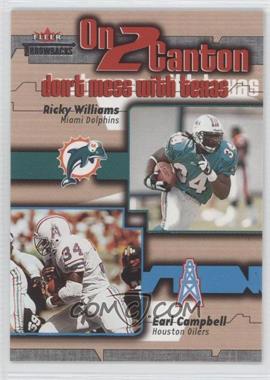 2002 Fleer Throwbacks - On 2 Canton #5 OTC - Ricky Williams, Earl Campbell