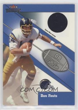 2002 Fleer Throwbacks - QB Collection - Jerseys #_DAFO - Dan Fouts