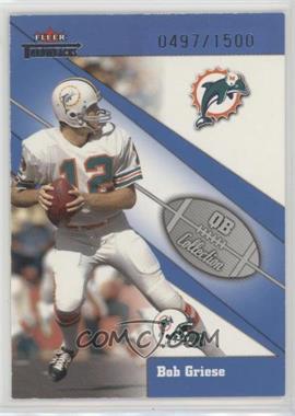 2002 Fleer Throwbacks - QB Collection #17 QB - Bob Griese /1500