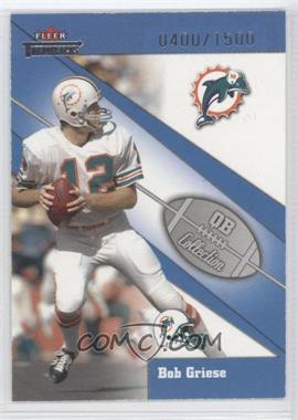 2002 Fleer Throwbacks - QB Collection #17 QB - Bob Griese /1500