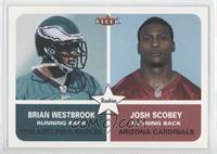 Brian Westbrook, Josh Scobey