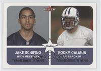 Jake Schifino, Rocky Calmus