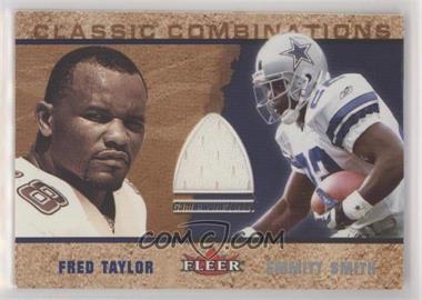 2002 Fleer Tradition - Classic Combinations - Memorabilia #_FTES - Fred Taylor, Emmitt Smith (Emmitt Smith Jersey)