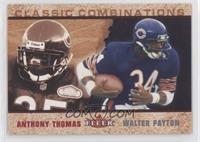 Anthony Thomas, Walter Payton