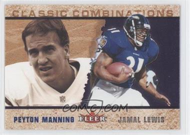 2002 Fleer Tradition - Classic Combinations #17 CC - Peyton Manning, Jamal Lewis /1000
