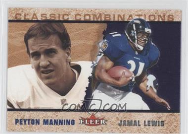 2002 Fleer Tradition - Classic Combinations #17 CC - Peyton Manning, Jamal Lewis /1000