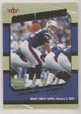 2002 Fleer Tradition - Golden Memories #3GM - Tom Brady