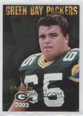 2002 Green Bay Packers Police - [Base] #9 - Mark Tauscher