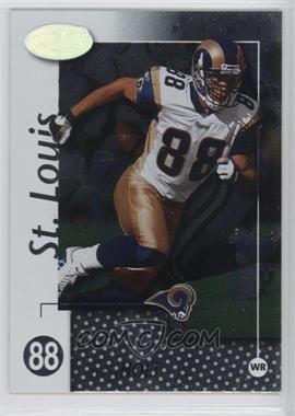 2002 Leaf Certified - [Base] #89 - Torry Holt