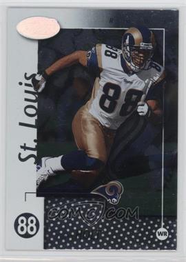 2002 Leaf Certified - [Base] #89 - Torry Holt