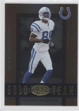 2002 Leaf Certified - Gold Team #GT18 - Marvin Harrison