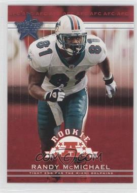 2002 Leaf Rookies & Stars - [Base] #291 - Randy McMichael