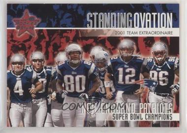 2002 Leaf Rookies & Stars - Standing Ovation #SO-13 - New England Patriots Team (Super Bowl Champions) /2500
