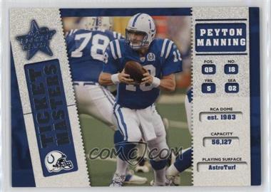 2002 Leaf Rookies & Stars - Ticket Masters #TM-12 - Peyton Manning, Edgerrin James /2500