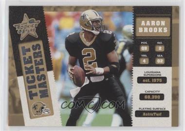 2002 Leaf Rookies & Stars - Ticket Masters #TM-15 - Aaron Brooks, Donte Stallworth /2500