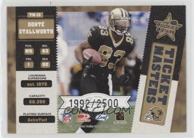 2002 Leaf Rookies & Stars - Ticket Masters #TM-15 - Aaron Brooks, Donte Stallworth /2500