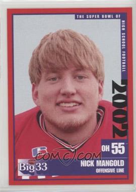 2002 PNC Big 33 Football Classic - [Base] #OH55 - Nick Mangold