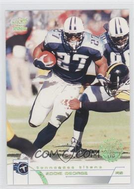 2002 Pacific - [Base] - Extreme LTD Missing Serial Number #425 - Eddie George