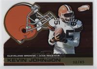 Kevin Johnson #/85