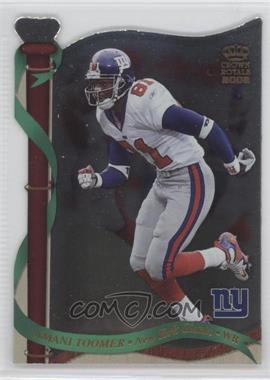 2002 Pacific Crown Royale - [Base] #94 - Amani Toomer