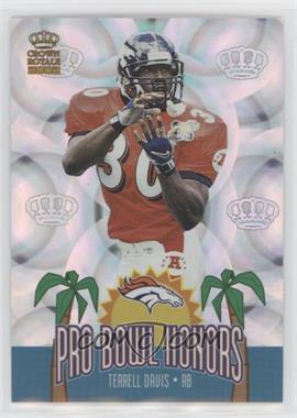 2002 Pacific Crown Royale - Pro Bowl Honors #4 - Terrell Davis