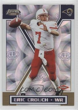 2002 Pacific Exclusive - [Base] #140 - Eric Crouch