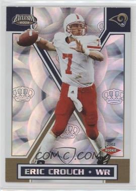 2002 Pacific Exclusive - [Base] #140 - Eric Crouch