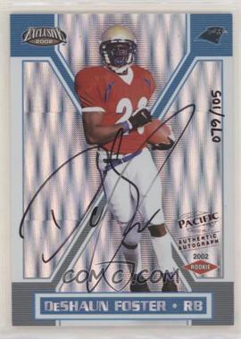 2002 Pacific Exclusive - [Base] #184 - DeShaun Foster /105