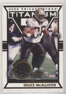 2002 Pacific Private Stock Titanium Postseason - [Base] #108 - Deuce McAllister /435