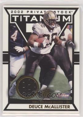 2002 Pacific Private Stock Titanium Postseason - [Base] #108 - Deuce McAllister /435