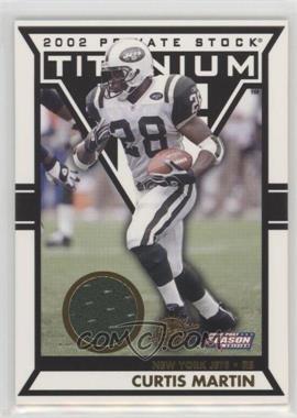 2002 Pacific Private Stock Titanium Postseason - [Base] #110 - Curtis Martin /435