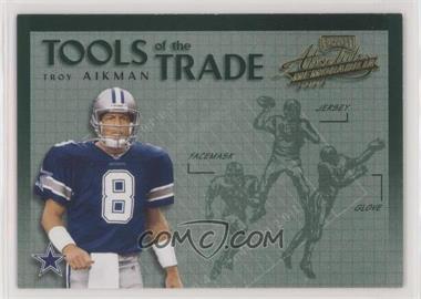 2002 Playoff Absolute Memorabilia - Tools of the Trade #TT-10 - Troy Aikman