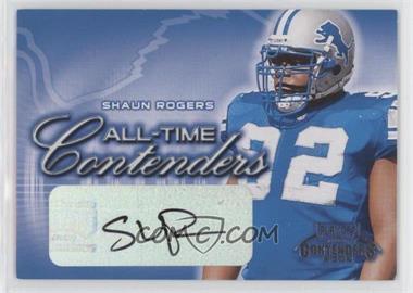 2002 Playoff Contenders - All-Time Contenders - Autographs #AT-21 - Shaun Rogers /20
