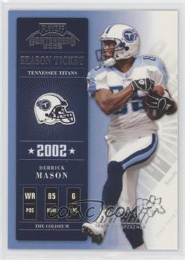 2002 Playoff Contenders - [Base] - 2003 Hawaii Trade Conference #37 - Derrick Mason /15 [EX to NM]
