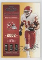 Priest Holmes [EX to NM] #/15