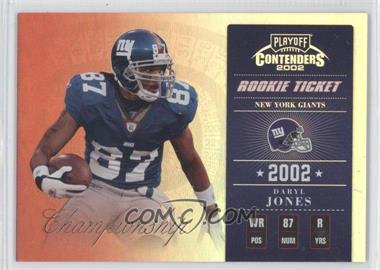 2002 Playoff Contenders - [Base] - Championship Ticket #182 - Rookie Ticket - Daryl Jones /50