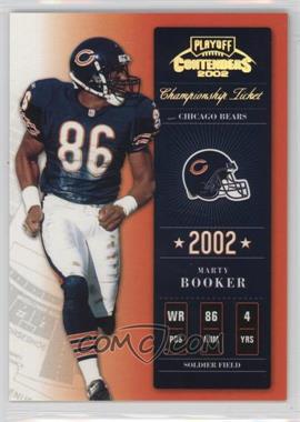 2002 Playoff Contenders - [Base] - Championship Ticket #66 - Marty Booker /250